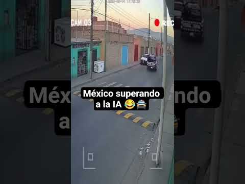 Una vez más México superando a la IA 🚔😂🚨