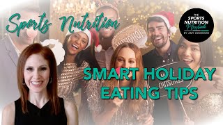 3 Easy Tips for Healthy Holiday Eating | Holiday Eating Hacks