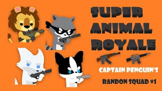 [Super Animal Royale] Random Squad #1｜Captain Penguin screenshot 1