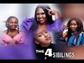 The 4 siblings serie bestseriemovienewtrendingugandannovember2022