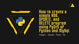 How to create a simple ADD, UPDATE, and DELETE program using PyQt5 of Python and MySql