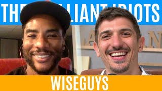 WISEGUYS | Brilliant Idiots with Charlamagne Tha God and Andrew Schulz
