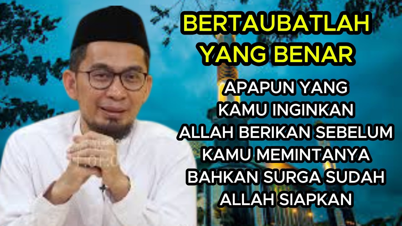 DAHSYATNYA JIKA KITA BERTOBAT DENGAN BENAR