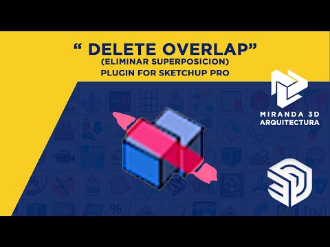 SKETCHUP PLUGIN - DELETE OVERLAP - BY S4U