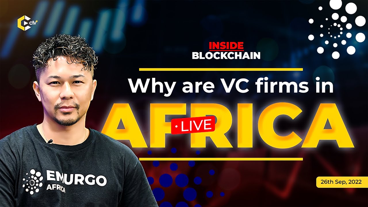 Emurgo Africa:  Why are VC firms in Africa? || Cardano Hard fork || EOS Hardfork