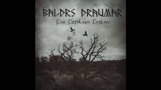 Vignette de la vidéo "Baldrs Draumar - Ravens - Fan Fryslans Ferline"