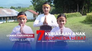 LOMBA TARI KREASI GERAK LAGU 7 KEBIASAAN ANAK INDONESIA HEBAT | SD INPRES KEKA 🎶💪