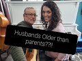 Husband is older than my parents??!