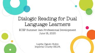 ECEP Summer Jam - Dialogic Reading for Dual Language Learners