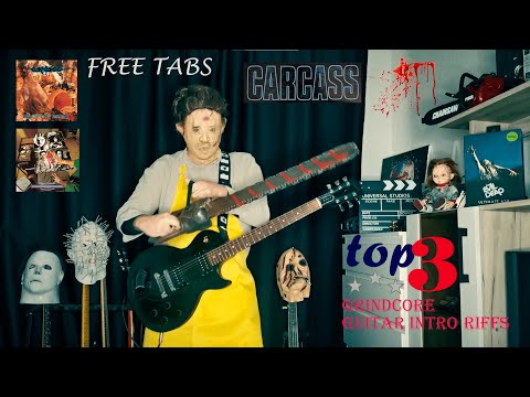 Top 3 Greatest  Grindcore Guitar Intro Riffs by Carcass (Free Tabs)