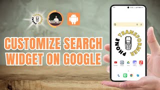 How to Customize Search Widget On Google