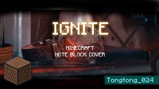 K-391 & Alan Walker - Ignite (feat. Julie Bergan & Seungri) | Minecraft Note Block Cover