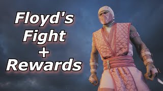 MK1 - Fight with FLOYD plus ALL Rewards for beating him
