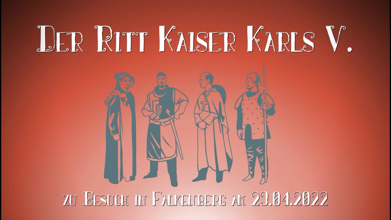 2022 Der Ritt Kaiser Karls V. in Falkenberg