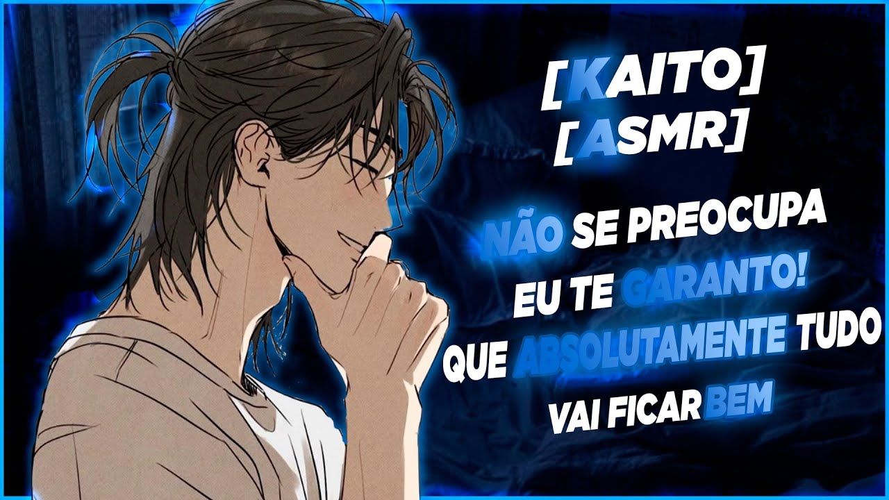 ASMR seu namorado cuidando de você durante a crise de pânico (ROLEPLAY)