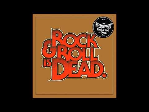 洋楽 The Hellacopters / Rock & Roll Is Dead. hqdefault.jpg