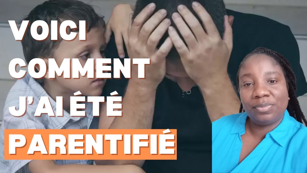 PARENTIFICATION: Quelles sont les causes et conséquences de ce fléau grandissant?