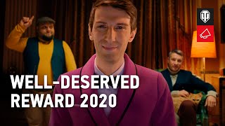 Well-Deserved Reward 2020