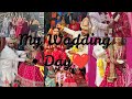 My Wadding Day🌹