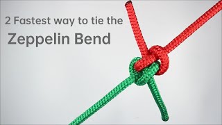 The Zeppelin Bend | Knot