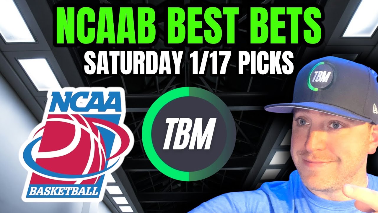 🏀 Top 3 FREE College Basketball Betting Picks & NCAAB PREDICTIONS SATURDAY 1/17