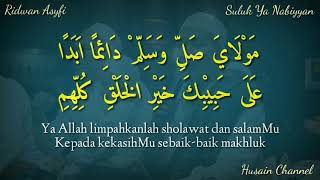 Suluk Ya Nabiyyan/يَا نَبِيًّا (Ridwan Asyfi Feat Fatihah Indonesia) Lirik Arab Dan Terjemah