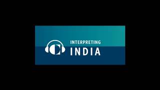 Carnegie Endowment Presents Interpreting India - Podcast Main Theme