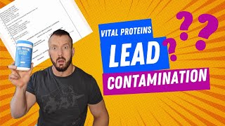 VITAL PROTEINS LEAD CONTAMINATION - The Truth Behind the SCANDAL #vitalproteins #scandal