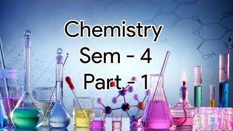 Kerala University BSc Botany previous questions -  CHEMISTRY -  ( Sem - 4) - Part - 1