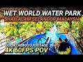 Wet world water park shah alam malaysia  all water slides pov and walking tour  4k 60fps