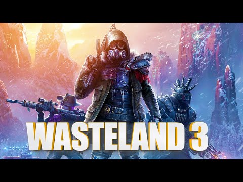 Wasteland 3 – барахло или шедевр?