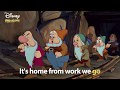 Heigh Ho | Snow White Lyric Video | DISNEY SING-ALONGS