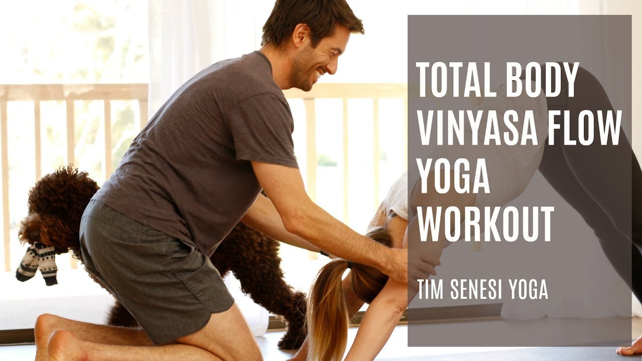 Total Body Vinyasa Flow Yoga Workout | Tim Senesi Yoga flowers for algernon