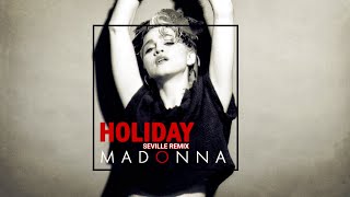 Madonna - Holiday (Seville Remix)