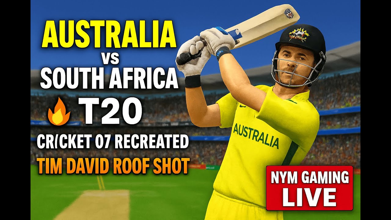 Australia vs South Africa T20 🔥 Cricket 07 Recreated 