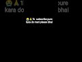 1k subscribe pure kara do meri please bhai #trending #bhairaram180 #nehaleditx #viral #youtube #yts