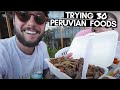 TRYING EXCELLENT PERU FOOD 🇵🇪 30 PERUVIAN DISHES TO TRY | FOOD REVIEW