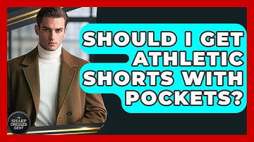 Should I Get Athletic Shorts With Pockets? - The Sharp Dressed Gent