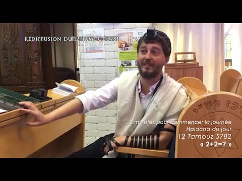 3MN DE TORAH POUR COMMENCER LA JOURNÉE - 2+2=?