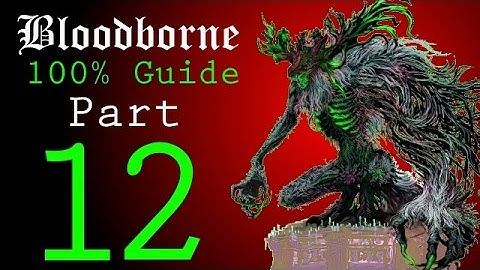 Bloodborne - Walkthrough #12 - Lecture Building and Nightmare Frontier to Amygdala Boss Battle