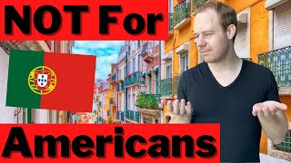 Why Americans Shouldn't Move to Portugal? 🇺🇸 🇵🇹