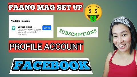 PAANO MAG SET UP NG SUBSCRIPTIONS ON FACEBOOK | PROFILE ACCOUNT | Tutorial Tagalog