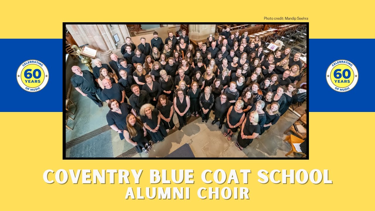 Blue Coat School Alumni Choir - Diamond Anniversary weekend highlights