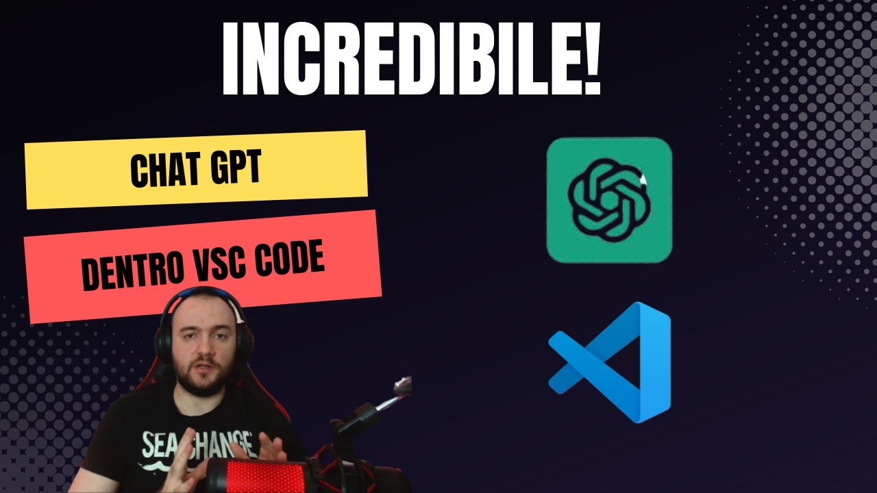 🔥 Chat GPT dentro VSC Code! Trasforma il tuo editor in uno strumento di ...