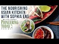 EP: 412 $300 for a Hen Led to This! The Nourishing Asian Kitchen with Sophia Eng