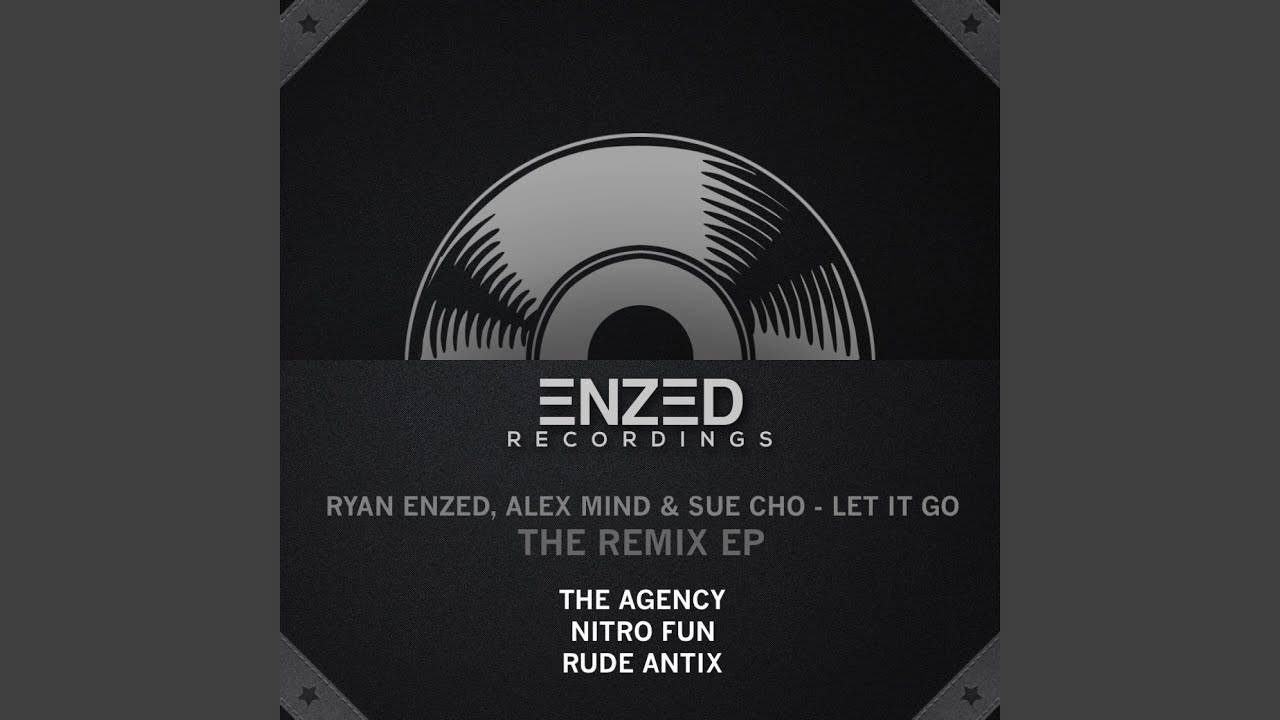 Let It Go (The Agency Remix)