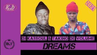 DJ Kabsoul & Takino De Volume - Dreams