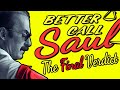 Better Call Saul: The Final Verdict