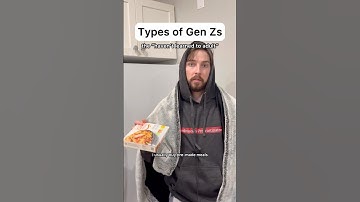 Types of Gen Zs #genz #generations