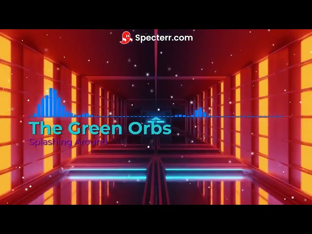 The Green Orbs - Splashing Around 8d (different visualizer) class=